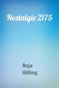 Nostalgie 2175