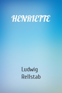 HENRIETTE