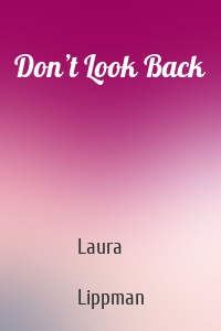 Don’t Look Back