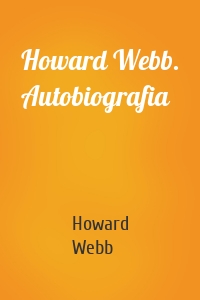 Howard Webb. Autobiografia