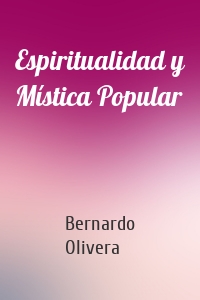 Espiritualidad y Mística Popular