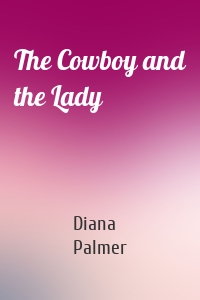 The Cowboy and the Lady