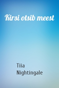 Kirsi otsib meest