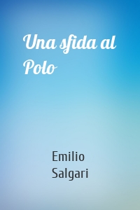 Una sfida al Polo