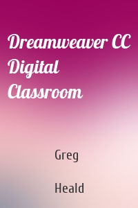 Dreamweaver CC Digital Classroom