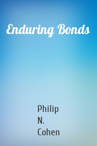 Enduring Bonds