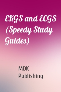 EKGS and ECGS (Speedy Study Guides)