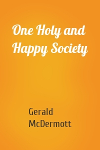 One Holy and Happy Society