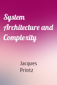 System Architecture and Complexity