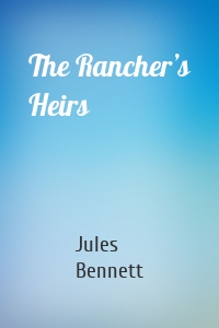 The Rancher’s Heirs