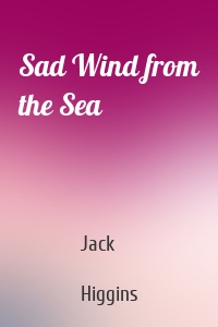 Sad Wind from the Sea