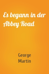 Es begann in der Abbey Road