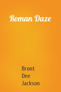 Roman Daze