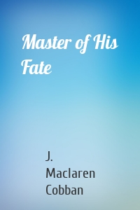 Master of His Fate