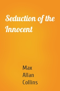 Seduction of the Innocent