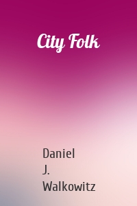 City Folk