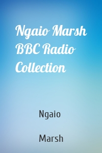 Ngaio Marsh BBC Radio Collection
