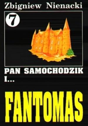 Обложка книги «Пан Самоходик и Фантомас» — Збигнев Ненацкий