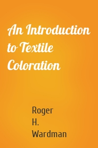 An Introduction to Textile Coloration