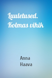 Luuletused. Kolmas vihik