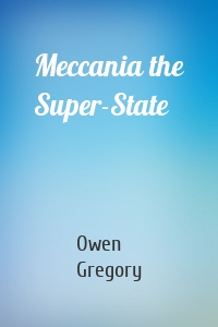 Meccania the Super-State