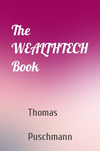 The WEALTHTECH Book