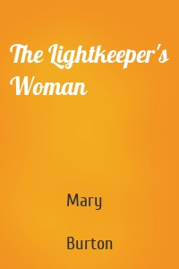 The Lightkeeper's Woman