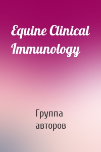 Equine Clinical Immunology