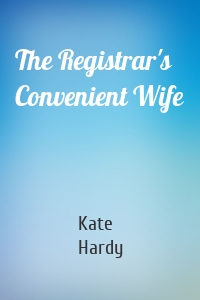 The Registrar's Convenient Wife