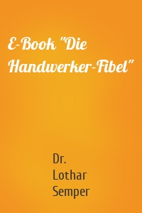E-Book "Die Handwerker-Fibel"