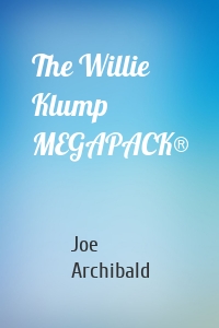 The Willie Klump MEGAPACK®