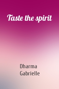 Taste the spirit