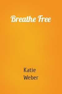 Breathe Free