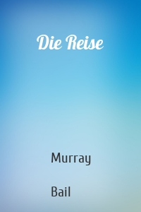 Die Reise