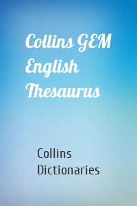 Collins GEM English Thesaurus