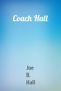 Coach Hall