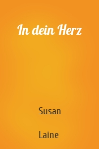 In dein Herz