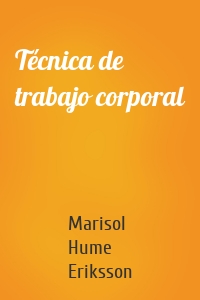 Técnica de trabajo corporal