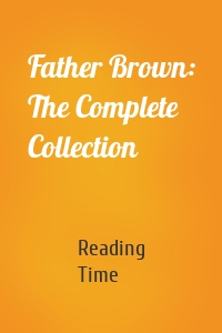 Father Brown: The Complete Collection