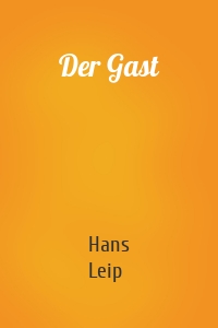 Der Gast