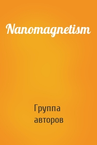 Nanomagnetism