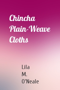 Chincha Plain-Weave Cloths