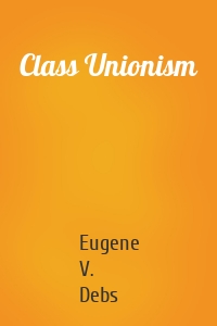 Class Unionism