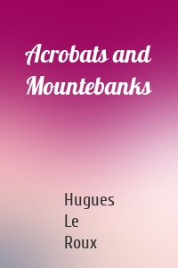 Acrobats and Mountebanks