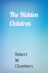 The Hidden Children