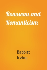 Rousseau and Romanticism