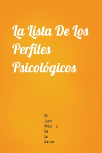 La Lista De Los Perfiles Psicológicos