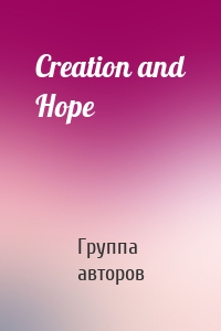 Creation and Hope