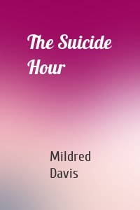 The Suicide Hour
