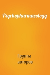 Psychopharmacology